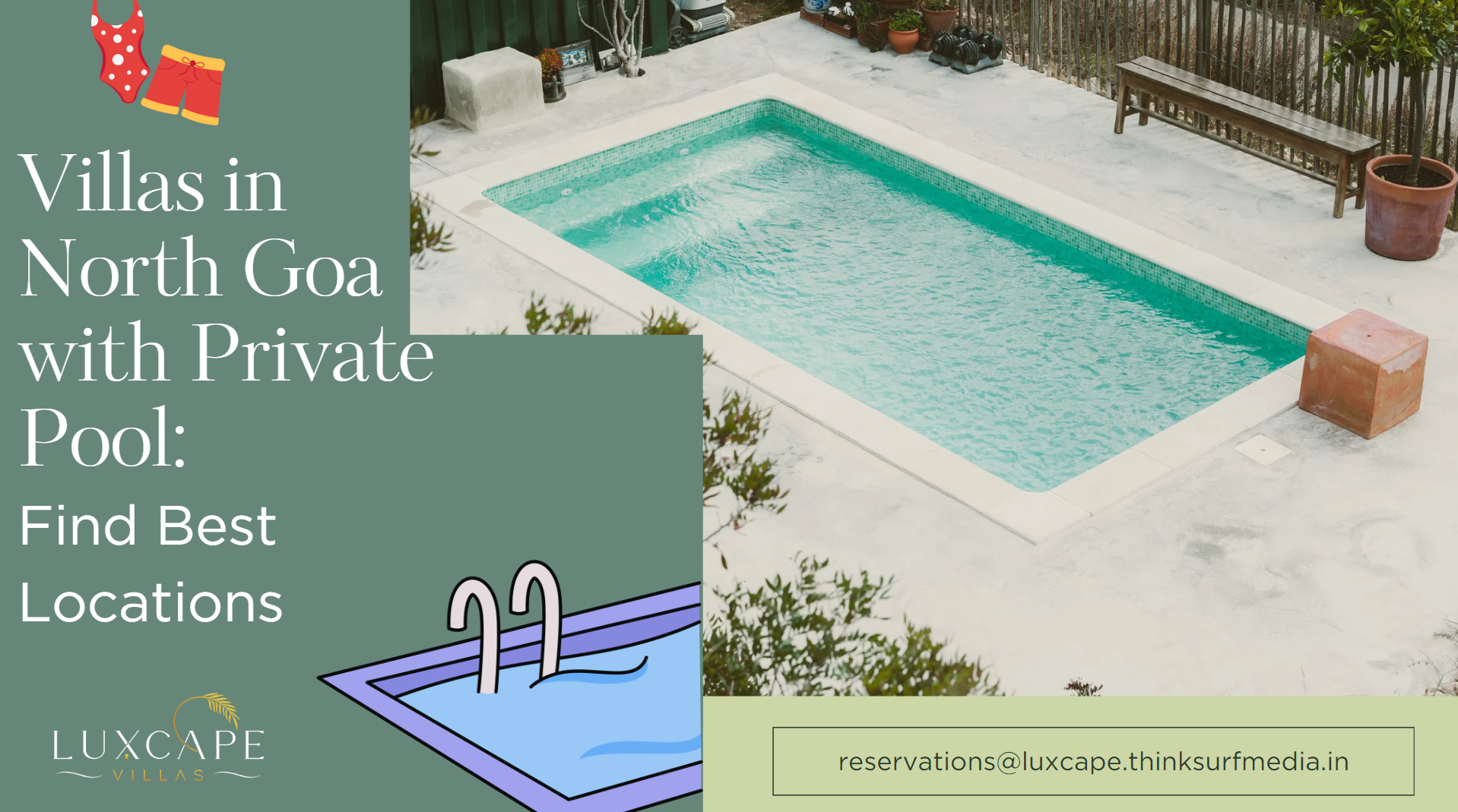 Villas in North Goa with Private Pool: Find Best Locations